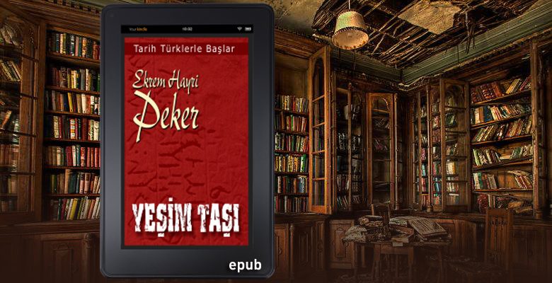 YEŞİM TAŞI – Tarih Türklerle Başlar