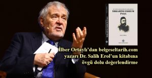 İlber ORTAYLI / Hürriyet İbrahim Edhem Paşa, Avrupa’ya ilk giden,