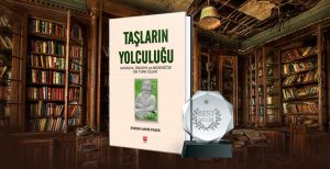 Kitap Adı Taşların Yolculuğu: Avrasya-Önasya ve Akdeniz’de Ön Türk İzleri