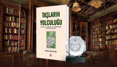 Taşların Yolculuğu Avrasya Önasya ve Akdeniz’de Ön-Türk İzleri