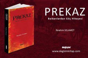 Prekaz–Balkanlardan Göç Hikâyesi