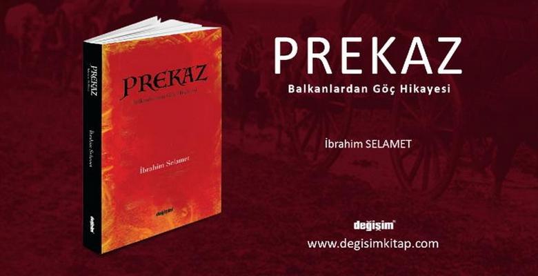 Prekaz–Balkanlardan Göç Hikâyesi