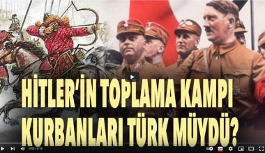 Hitler’in Kurbanları Türk müydü?