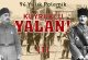Kuyruklu Yalan – Vahidettin, Mustafa Kemal’i Anadolu’ya Neden Gönderdi (1)