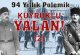 Kuyruklu Yalan – Vahidettin, Mustafa Kemal’i Anadolu’ya Neden Gönderdi (2)