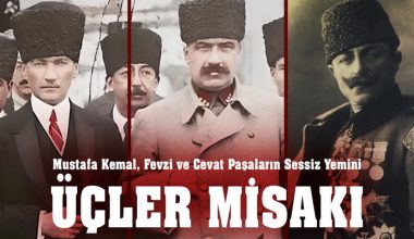 Fevzi, Cevat Paşa ve Mustafa Kemal Paşaların Sessiz Yemini: ÜÇLER MİSAKI