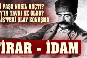 Fevzi Paşa’nın Meclis’teki Olay Konuşması – Vahdettin’i akladı mı?