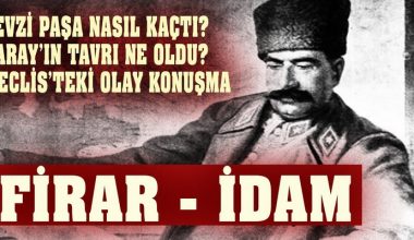 Fevzi Paşa’nın Meclis’teki Olay Konuşması – Vahdettin’i akladı mı?