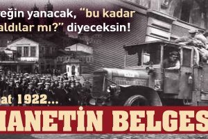 Şubat 1922 – Ankara Heyetine Londra’da nasıl tuzak kuruldu?