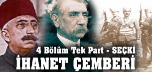 İhanet Çemberi (4 Bölüm Tek Part – SEÇKİ)