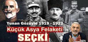 Yunan Gözüyle Küçük Asya Felaketi (SEÇKİ)