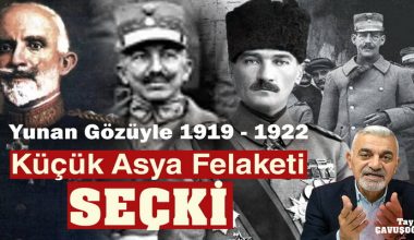 Yunan Gözüyle Küçük Asya Felaketi (SEÇKİ)