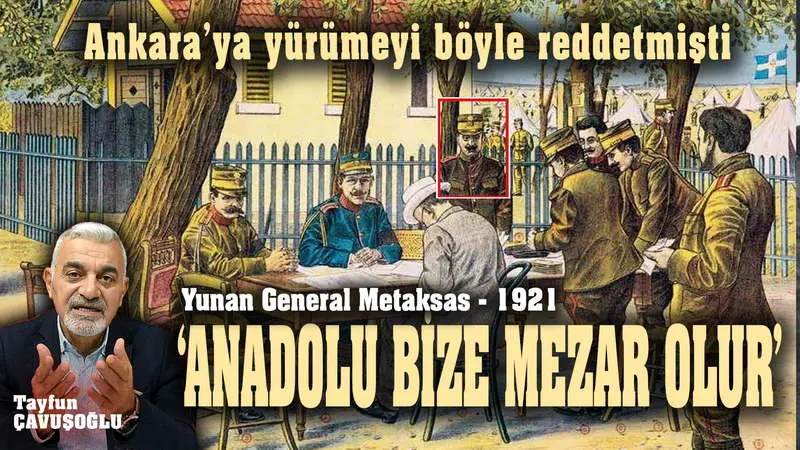 Yunan Ordusu Faciayı Yaşamazdı! Tabii Metaksas’ı dinleseydiler